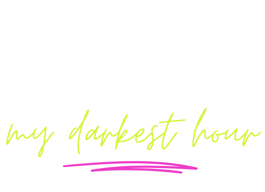 I found my purpose during my darkest hour